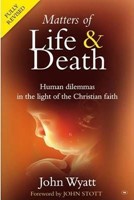 Matters Of Life And Death (2Nd Edition) (Paperback)