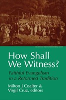 How Shall We Witness? (Paperback)