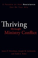 Thriving Through Ministry Conflict (Paperback)