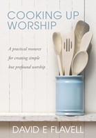 Cooking Up Worship (Paperback)