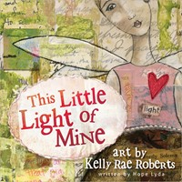 This Little Light Of Mine (Hard Cover)