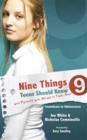 Nine Things Teens Should Know And Parents Are Afraid To Talk