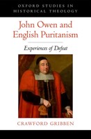 John Owen and English Puritanism (Hard Cover)