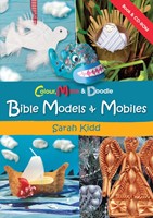 Colour, Make and Doodle: Bible Models and Mobiles (Paperback)