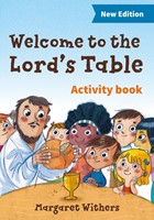 Welcome To The Lord's Table, Activity Book: 3rd Edition (Paperback)