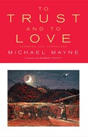 To Trust and to Love (Paperback)