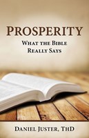 Prosperity - What The Bible Really Says (Paperback)