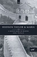 Hudson Taylor And Maria (Paperback)