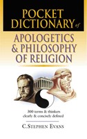 Pocket Dictionary Of Apologetics & Philosophy Of Religion (Paperback)