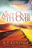 It Ain't Over Till It's Over (Paperback)