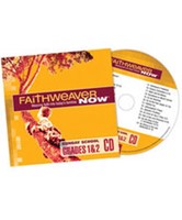 FaithWeaver Now Grades 1&2 CD Summer 2017 (CD-Audio)