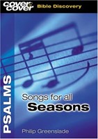 Psalms: Songs For All Seasons