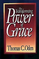 The Transforming Power of Grace (Paperback)