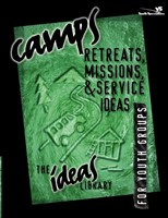 Camps, Retreats, Missions, And Service Ideas (Paperback)