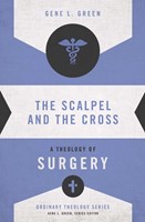 The Scalpel and the Cross (Paperback)