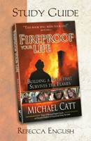 Fireproof Your Life Study Guide (Paperback)