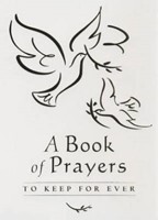 Book Of Prayers To Keep For Ever, A White (Hard Cover)