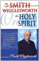 Smith Wigglesworth On The Holy Spirit (Paperback)