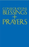 Consecrations, Blessings And Prayers (Hard Cover)