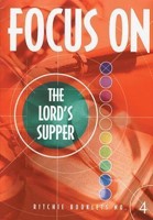 RB: 4 Focus On The Lord's Supper (Booklet)
