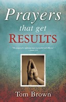 Prayers That Get Results (Paperback)