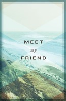 Meet My Friend (Pack of 25) (Tracts)