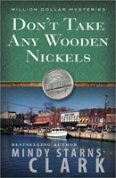 Don't Take Any Wooden Nickels (Paperback)