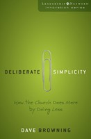 Deliberate Simplicity (Paperback)