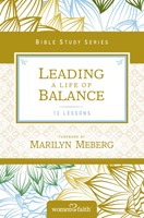 Leading A Life Of Balance