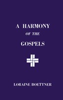 Harmony of the Gospels, A