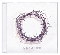 Only Jesus CD (CD-Audio)