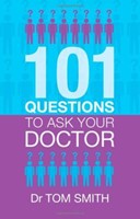 101 Questions To Ask Your Doctor