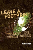 Leave A Footprint - Change The Whole World (Paperback)