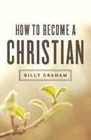 How To Become A Christian (Ats) (Pack Of 25) (Tracts)