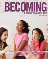 Becoming A Young Woman Of God (Paperback)