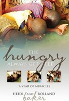 The Hungry Always Get Fed (Paperback)