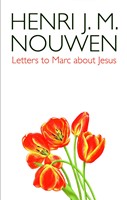 Letters to Marc about Jesus (Paperback)