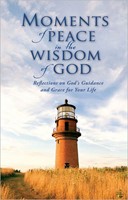 Moments Of Peace In The Wisdom Of God