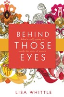 Behind Those Eyes (Paperback)