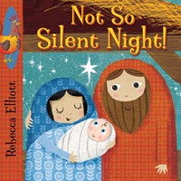 Not So Silent Night! (Board Book)