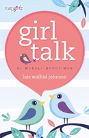 Girl Talk: 52 Weekly Devotions (Paperback)