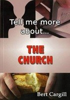 Tell Me More About The Church (Paperback)