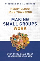 Making Small Groups Work (Paperback)