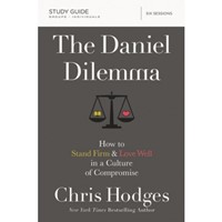 The Daniel Dilemma Study Guide