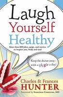 Laugh Yourself Healthy (Paperback)
