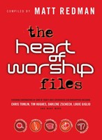 The Heart Of Worship Files (Paperback)