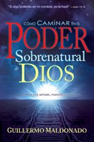 How To Walk In The Supernatural Power Of God (Paperback)