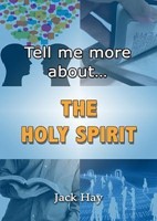 Tell Me More About The Holy Spirit (Paperback)