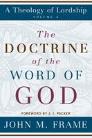 The Doctrine of the Word of God (Paperback)