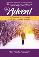 Preparing My Heart for Advent (New,Revised Edition)